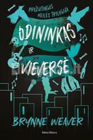 Odininkas ir Vieversė. Pražūtinga meilė, 2 knyga - Brynne Weaver