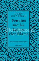Penkios meilės kalbos vienišiams - Gary Chapman