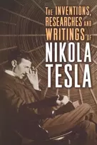 KNYGA Inventions, Researches, and Writings of Nikola Tesla