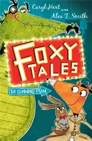 KNYGA Caryl Hart Foxy Tales: The Cunning Plan