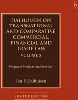 KNYGA Jan H Dalhuisen Dalhuisen on Transnational and Comparative Commercial, Financial and Trade Law Volume 5