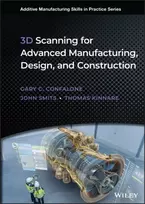 KNYGA Gary Confalone 3D Scanning for Advanced Manufacturing, Design, and Construction