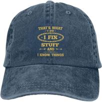 I Fix Stuff and I Know Things Truck Hat That's What  Do I Fix Stuff and   Know Things Baseball Cap Dad H at for Men Adjustable