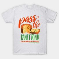Pass the Panettone! Made in Australia T-Shirt 3XL