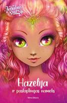 Nebulous Stars 2. Hazelija ir paslaptingas namelis