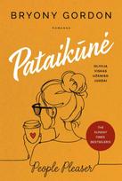 Pataikūnė - Bryony Gordon