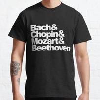 Bach And Chopin And Mozart And Beethoven. Black Version Classic T-Shirt S-3XL M