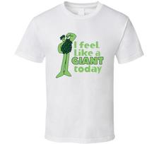 I Feel Like A Giant Today Jolly Green Giant T Shirt S