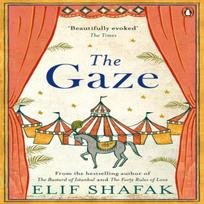 The Gaze by Elif Shafak Paperback Book 9780241201916