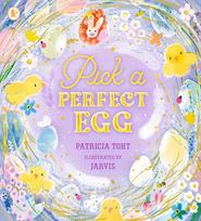 Pick a Perfect Egg: A must-read picture book to share with kids aged 3-6
