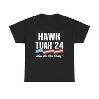 Men's and Women's T-shirts Hawk Tuah 2024 American Spit On That Thang Funny Meme Gift Unisex Heavy Cotton XXXL