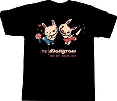 THE DOLLYROTS eat my heart out Collection Gift For Fans S to 5XL Tshirt K563 XL