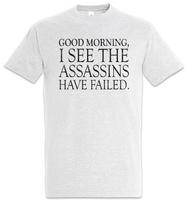 Good Morning T-Shirt I see my Assassins have failed Larp RPG Fun Geek Nerd Gamer M
