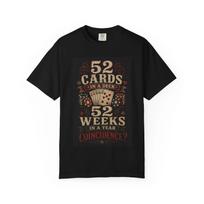 52 Cards 52 Weeks Coincidence? T-shirt | Playing Cards Poker Design XXL