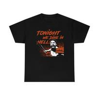 Tonight We Dine In Hell Iconic Hero T-Shirt 3XL