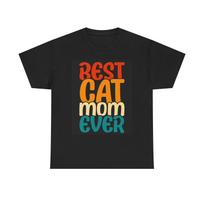 Men's and Women's T-shirts Best Cat Mom Ever Graphic XXL