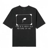 Funny Sperm Graphic Tee Very Old Picture of Me’ CasuaT-Shirt | Trendy Unisex XL black