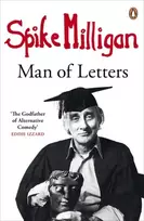 KNYGA Spike Milligan: Man of Letters