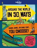 KNYGA Dan Smith Lonely Planet Kids Around the World in 50 Ways