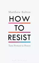 KNYGA Matthew Bolton How to Resist