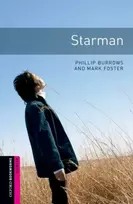 KNYGA Phillip Burrows Oxford Bookworms Library: Starter: Starman