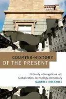 KNYGA Gabriel Rockhill Counter-History of the Present
