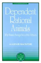 KNYGA Alasdair C Macintyre Dependent Rational Animals