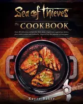 KNYGA Kayce Baker Sea of Thieves: The Cookbook