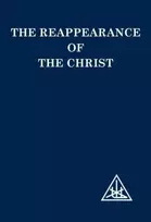 KNYGA Alice A Bailey Reappearance of the Christ