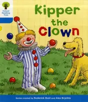 KNYGA Bookshop Oxford Reading Tree: Level 3: More Stories A: Kipper the Clown