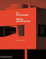KNYGA William J R Curtis Le Corbusier