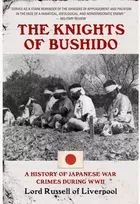 KNYGA Baron Russell of Liverpool Edward Frederick Langley Russell Knights of Bushido: A History of Japanese War Crimes During World War II