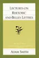 KNYGA Adam Smith Lectures on Rhetoric & Belles Lettres