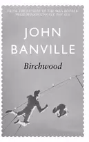 KNYGA John Banville Birchwood