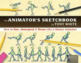 KNYGA Tony White Animator's Sketchbook