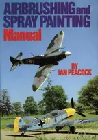 KNYGA Ian Peacock Airbrushing and Purškiklis Painting Manual