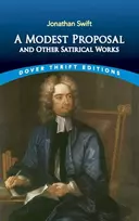 KNYGA Jonathan Swift A Modest Proposal and Other Satirical Works