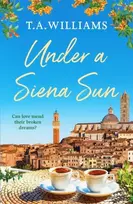 KNYGA T.A. Williams Under a Siena Sun
