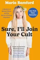KNYGA Maria Bamford Sure, I'll Join Your Cult