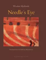 KNYGA Wieslaw Mysliwski Needle's Eye