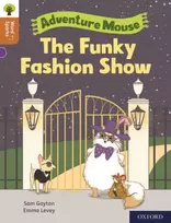KNYGA James Clements Oxford Reading Tree Word Sparks: Level 8: The Funky Fashion Show