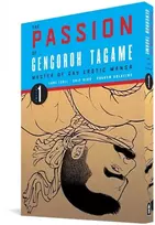 KNYGA Passion of Gengoroh Tagame: Master of Gay Erotic Manga: Vol. One