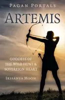 KNYGA Irisanya Moon Pagan Portals: Artemis