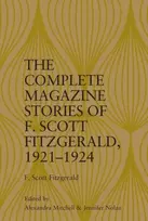 KNYGA Mitchell Complete Magazine Stories of F. Scott Fitzgerald, 1921 1924