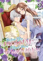 KNYGA Takako Midori Before You Discard Me, I Shall Have My Way With You (Manga) Vol. 2
