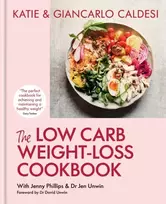 KNYGA Katie Caldesi & Giancarlo Caldesi The Low Carb Weight-Loss Cookbook
