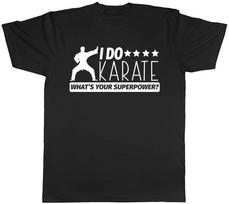 I Do Karate What's Your Superpower? Mens Womens Ladies Unisex T-Shirt XXXL