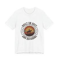 Built on Dust and Backbone Tee | Western Americana, Vintage Cowboy 3XL