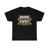 Dude Where's My Car Funny Movie Quote T-Shirt 4XL