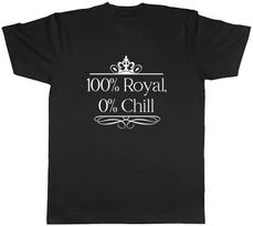 100% Royal 0% Chill Funny Princess Royalty Mens T-Shirt Tee Gift Top L